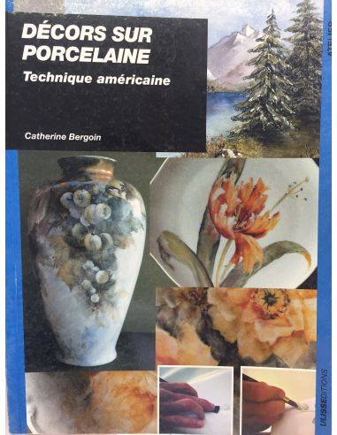 LIVRE DE CATHERINE - CB 2 - TECHNIQUE AMERICAINE