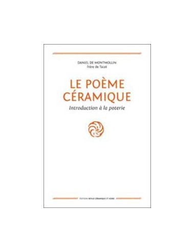 Livre "Le poème céramique" de Daniel de Montmollin