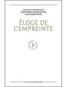 Livre "Eloge de l'empreinte" de Daniel de Montmollin,...