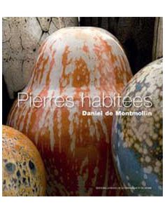 Livre "Pierres habitées" de Daniel de Montmollin