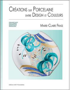 CREATIONS SUR PORCELAINE ENTRE DESIGN ET COULEURS