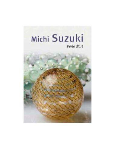 Livre "Michi suzuki perle d'art" de Thierry de...