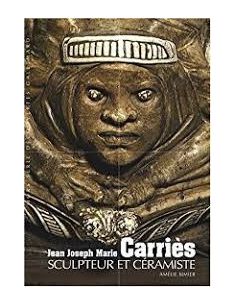 JEAN CARRIES SCULPTEUR ET CERAMISTE - A. SIMIER