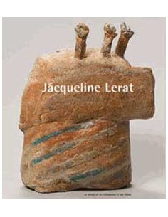 JACQUELINE LERAT - UNE OEUVRE EN MOUVEMENT
