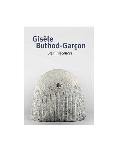 Livre "Gisèle Buthod‑Garçon : Réminiscences" de...