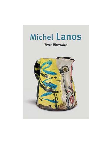 MICHEL LANOS - TERRE LIBERTAIRE