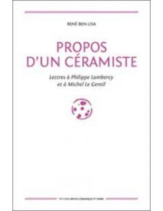 PROPOS D'UN CERAMISTE - R. BEN-LISA