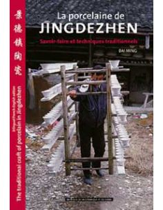 Livre "La porcelaine de jingdezhen" de Bai Ming