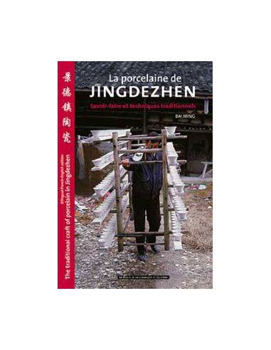 Livre "La porcelaine de jingdezhen" de Bai Ming