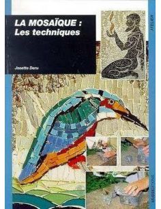 Livre "La mosaïque les techniques" de J.Deru