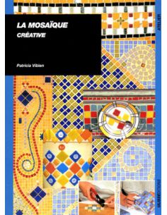 Livre "La mosaïque creative" de P.vibien