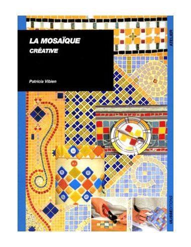 Livre "La mosaïque creative" de P.vibien