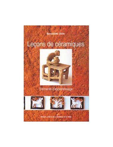 Livre "Leçons de céramique" de Bernadette Lhôte