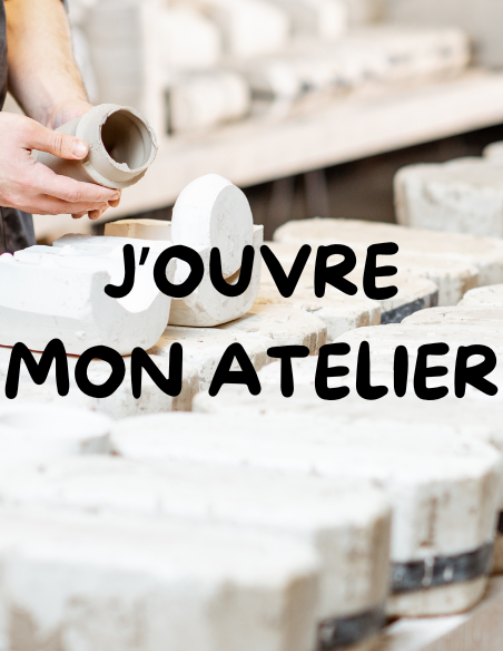 J'OUVRE MON ATELIER
